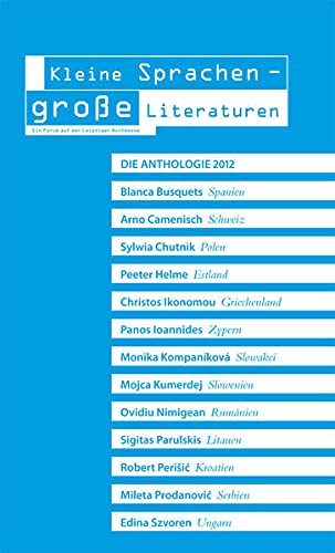 Imagen de archivo de Kleine Sprachen - groe Literaturen: Die Anthologie 2012 a la venta por medimops