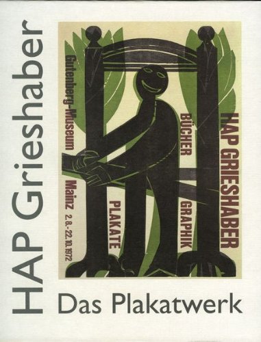 Beispielbild fr Bestandskatalog des Stdtischen Kunstmuseums Spendhaus Reutlingen / HAP Grieshaber: Das Plakatwerk zum Verkauf von bookdown