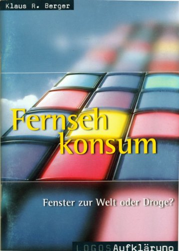 9783933828224: Fernsehkonsum: Fenster zur Welt oder Droge? (Livre en allemand)