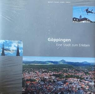 Stock image for Gppingen. Eine Stadt zum Erleben for sale by medimops