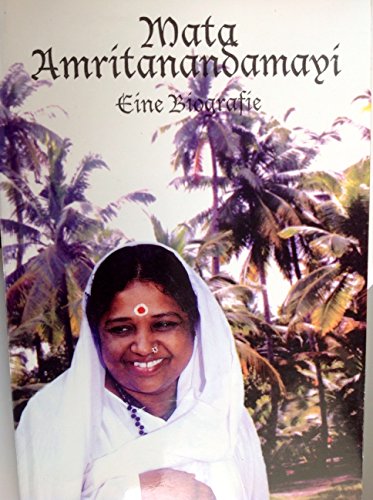 Stock image for Mata Amritanandamayi Eine Biografie for sale by medimops