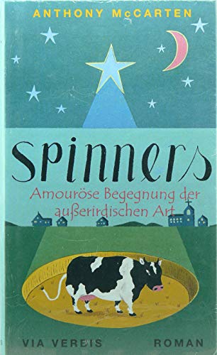 Stock image for Spinners - Amourse Begegnung der auerirdischen Art for sale by Buchmarie