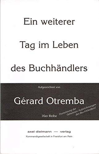 Stock image for Ein weiterer Tag im Leben des Buchhndlers for sale by GreatBookPrices