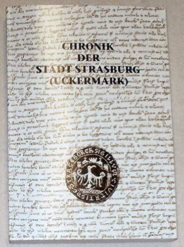 9783933978332: Chronik der Stadt Strasburg (Uckermark)