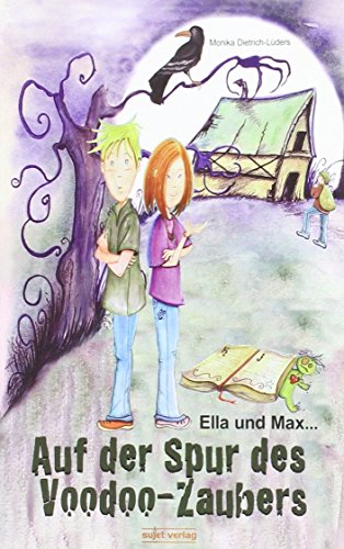 Beispielbild fr Ella und Max - Auf der Spur des Voodoo-Zaubers zum Verkauf von medimops