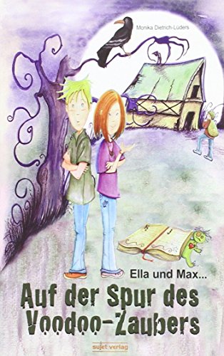 Stock image for Ella und Max - Auf der Spur des Voodoo-Zaubers for sale by medimops