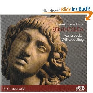 Beispielbild fr Penthesilea. 2 CDs: Ein Trauerspiel zum Verkauf von medimops