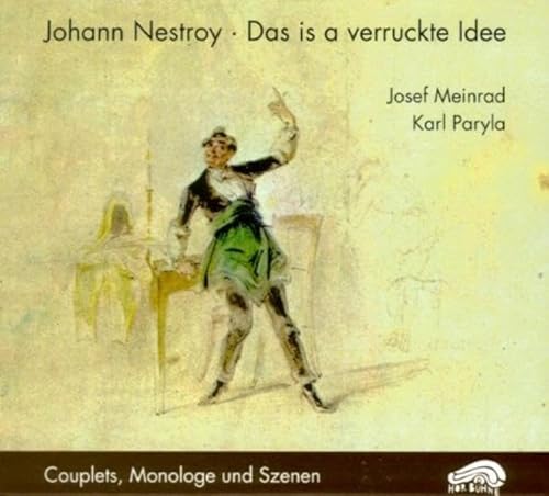 9783934012158: Das is a verruckte Idee. 2 CDs: Couplets, Monologe und Szenen