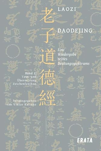Studien zu Laozi, Daodejing, Bd. 1 - Laozi