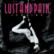 Lust and Pain (French Edition)
