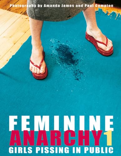 Beispielbild fr Feminine Anarchy 1 zum Verkauf von Blackwell's