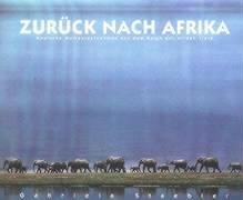9783934020238: Back to Africa: Magical Photographs from the Land of Wild Animals
