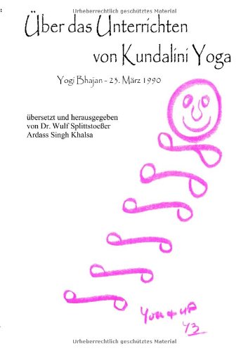 Beispielbild fr ber das Unterrichten von Kundalini Yoga zum Verkauf von medimops