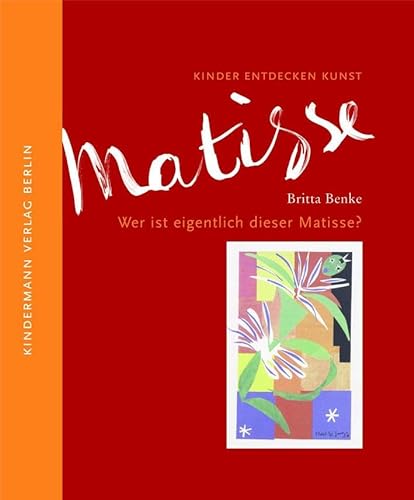 Imagen de archivo de Wer ist eigentlich dieser Matisse? -Language: german a la venta por GreatBookPrices