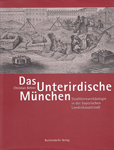 Das Unterirdische München - Christian Behrer