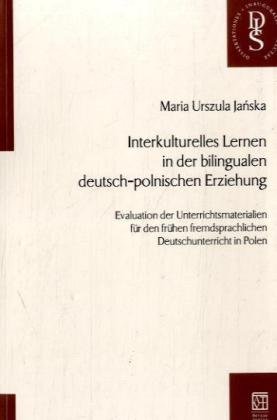9783934038868: Interkulturelles Lernen in der bilingualen deutsch-polnischen Erziehung