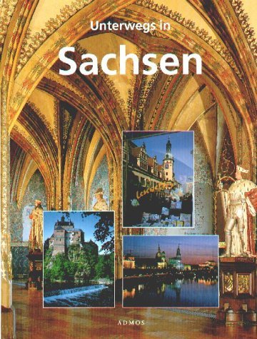 Stock image for Unterwegs in Sachsen for sale by medimops