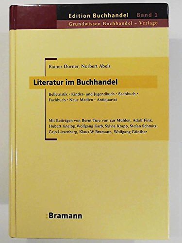 Literatur im Buchhandel. Belletristik, Kinder- und Jugendbuch, Sachbuch, Fachbuch, Neue Medien, A...