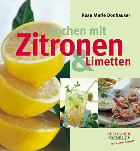 Beispielbild fr Kochen mit Zitronen und Limetten zum Verkauf von medimops