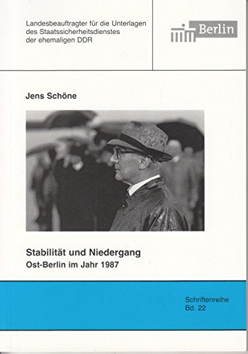 Beispielbild fr Stabilitt und Niedergang: Ost-Berlin im Jahr 1987 zum Verkauf von medimops