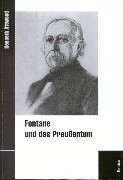 Stock image for Fontane und das Preuentum for sale by Sammlerantiquariat