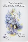 Das besondere Bachblüten Malbuch. Mit Bachblüten Reimen - Schmidt, Natalia, Clausnitzer, Christel