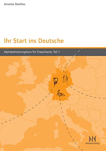 Stock image for Ihr Start ins Deutsche, Alphabetisierungskurs fr Erwachsene, Tl.1: Lehrbuch for sale by medimops