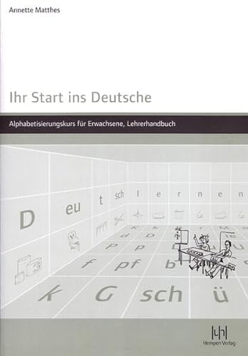 9783934106680: Matthes, A: Ihr Start ins Deutsche, Lehrerhandbuch