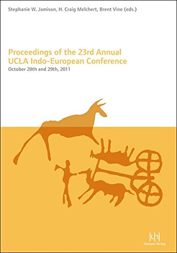 Beispielbild fr Proceedings of the 23rd Annual UCLA Indo European Conference zum Verkauf von ISD LLC