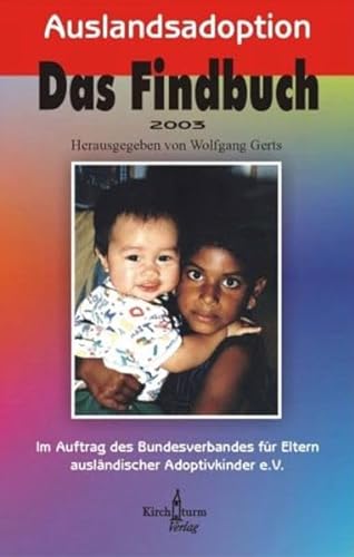 9783934117068: Auslandsadoption. Das Findbuch 2003.