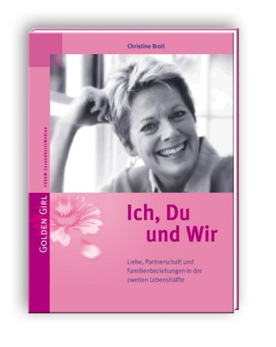 9783934131231: Ich, Du und Wir