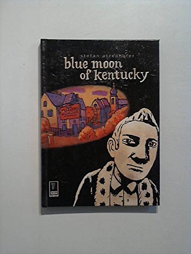 9783934167193: Blue Moon of Kentucky