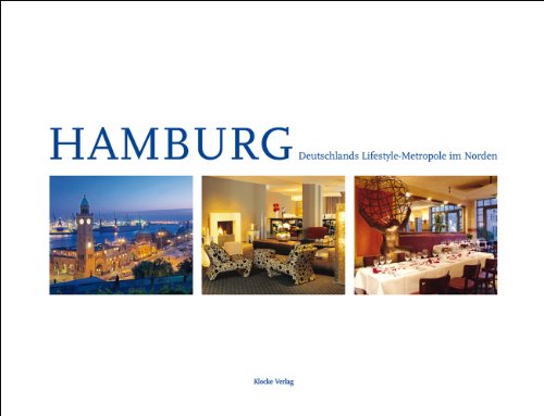 Stock image for Hamburg - Deutschlands Lifestyle-Metropole im Norden for sale by medimops