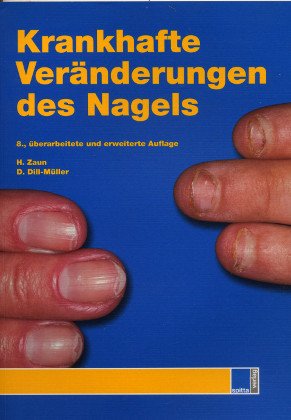 9783934211278: Krankhafte Vernderungen des Nagels