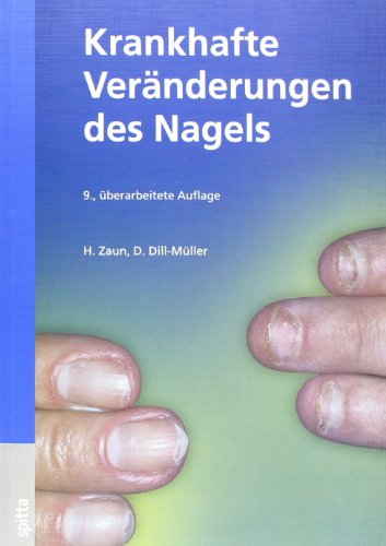 Beispielbild fr Krankhafte Vernderungen des Nagels zum Verkauf von medimops