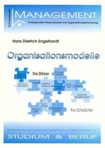 9783934214149: Organisationsmodelle: Ihre Strken. Ihre Schwchen