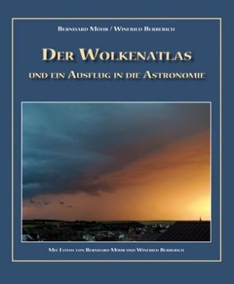 Beispielbild fr Der Wolkenatlas und ein Ausflug in die Astronomie zum Verkauf von Volker Ziesing