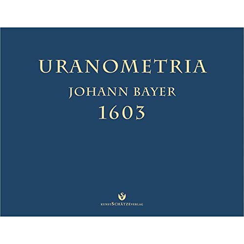 9783934223370: KunstSchtzeVerlag Uranometria von Johann Bayer inkl. Begleitbuch