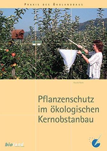 9783934239104: Pflanzenschutz im kologischen Kernobstanbau