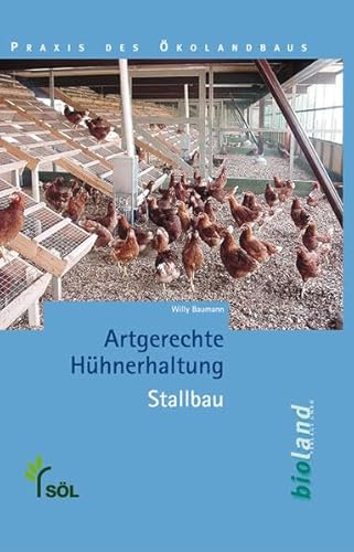 Beispielbild fr Artgerechte Hhnerhaltung - Stallbau zum Verkauf von 3 Mile Island