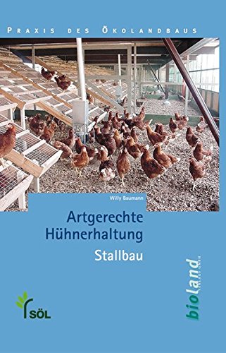 9783934239159: Artgerechte Hhnerhaltung - Stallbau