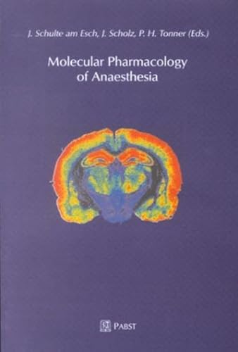 9783934252042: Molecular Pharmacology of Anaesthesia