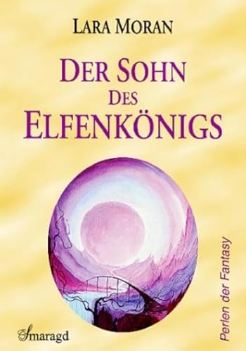 Beispielbild fr Der Sohn des Elfenknigs. zum Verkauf von Online-Shop S. Schmidt