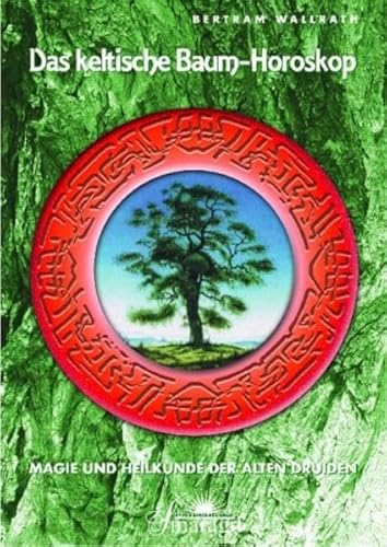 Beispielbild fr Das keltische Baum-Horoskop zum Verkauf von medimops
