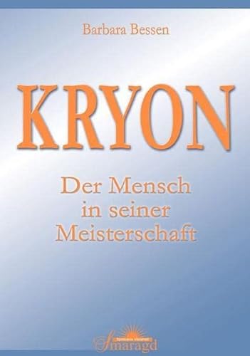 Imagen de archivo de KRYON: Der Mensch in seiner Meisterschaft a la venta por medimops
