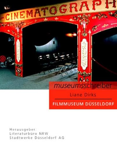 Beispielbild fr Museumsschreiber 5. Liane Dirks: Filmmuseum Dsseldorf. zum Verkauf von Antiquariat Christoph Wilde
