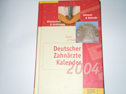 Beispielbild fr Deutscher Zahnrzte-Kalender 2004 zum Verkauf von Antiquariat Armebooks