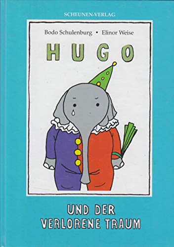 Beispielbild fr o) Hugo und der verschwundene Regenbogen / Bodo Schulenburg ; Elinor Weise zum Verkauf von SIGA eG