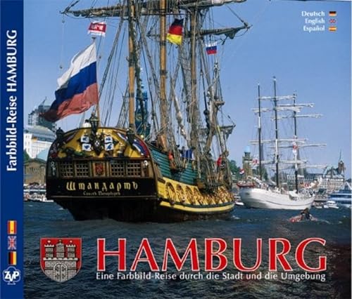 Beispielbild fr Hamburg Eine Farbbild-Stadtrundfahrt mit Ausflugszielen - Texte in Deutsch Englisch Spanisch zum Verkauf von medimops
