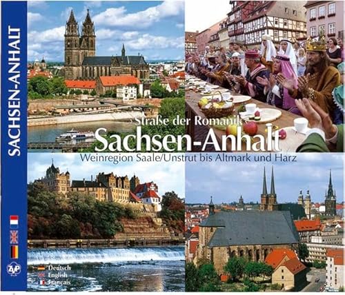 Imagen de archivo de Strae der Romanik - SACHSEN-ANHALT - Weinregion Saale/Unstrut bis Altmark und Harz (Texte in D/E/F) a la venta por Versandantiquariat Jena